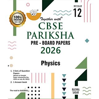 Rachna Sagar | Together with CBSE Pariksha | Physics | Class 12 |