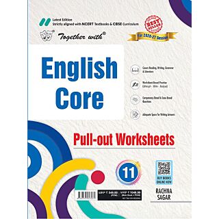Rachna Sagar | Together with CBSE Question Bank | English Core | Pullout Worksheets | Class 11 |
