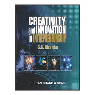 Sultan Chand | Creativity and Innovation in Entrepreneurship | S.S. Khanka |