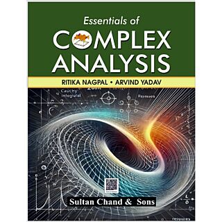 Sultan Chand | Essentials Of Complex Analysis | Ritika Nagpal, Arvind Yadav |