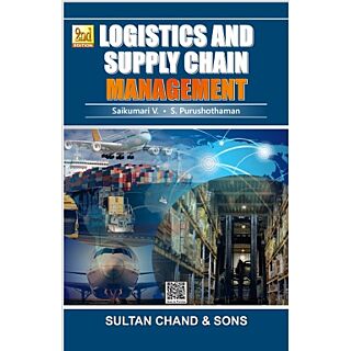 Sultan Chand | Logistics & Supply Chain Management | Saikumari V, S. Purushothaman |