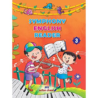 Sultan Chand Symphony English Reader for Class 3