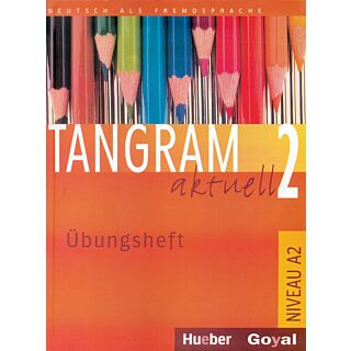 Goyal Tangram Ubungsheft Niveau A2