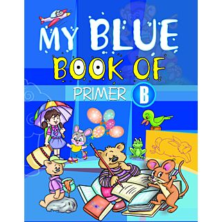 Tarun | My Blue Book of Primer | Part B | Upper K.G |