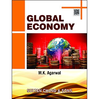 Sultan Chand | Global Economy | M.K. Agarwal |