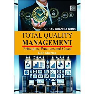 Sultan Chand | Total Quality Management-Principles Cases | D.D. Sharma |