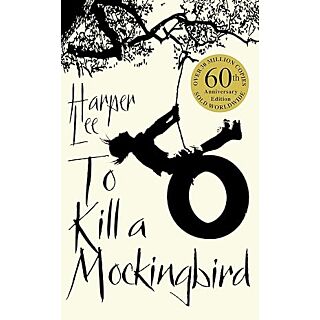 To Kill a Mockingbird By Harper Lee