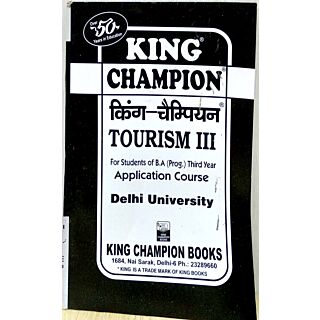 King Champion Guide Tourism III for B.A (Prog.) 3rd Year