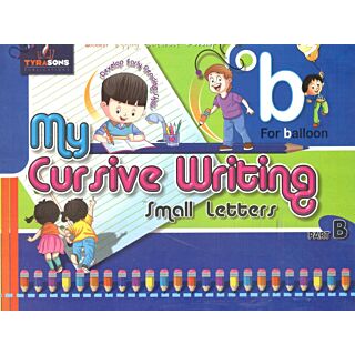 Tyrasons My Cursive Writing Small Letters Part B