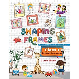 V-Connect | Shaping Frames | General Awareness | Coursebook | Class 1 |
