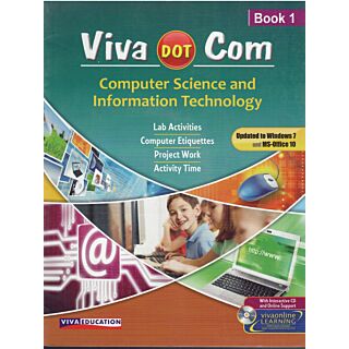 Viva | Dot Com Computer Science & Information Technology | Book 1 | Old Edition 2016 |
