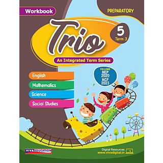 Viva | Trio an Integrated Term series Workbook | Class 5 | Term 3 |