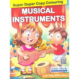 Raajkart Com Buy Edu Hub Super Duper Copy Colouring Musical Instruments Online At Raajkart