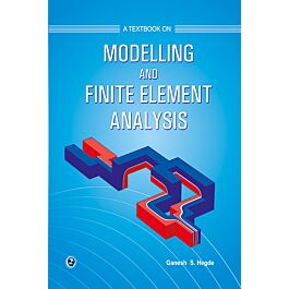 Raajkart.com - A Textbook on Modelling and Finite Element Analysis by ...