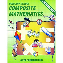 Barya Math Raajkart.com - Buy Arya Primary School Composite Mathematics ...