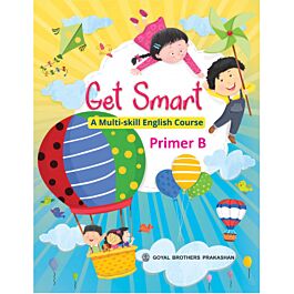 Raajkart.com - Goyal Get Smart A Multi-Skill English Course Primer B ...