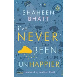 Raajkart I ve Never Been Un Happier By Shaheen Bhatt Buy Books raajkart-i-ve-never-been-un-happier-by-shaheen-bhatt-buy-books