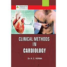 Raajkart.com - Clinical Methods in Cardiology by Dr K.C.Verma Buy Books ...