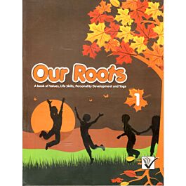 Raajkart.com - Versatile Our Roots Moral Stories Textbook for Class 1 ...